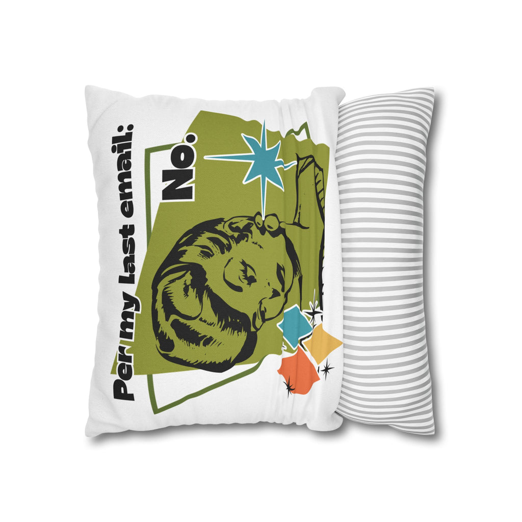 Retro 'Per My Last Email: No.' Throw Pillowcase
