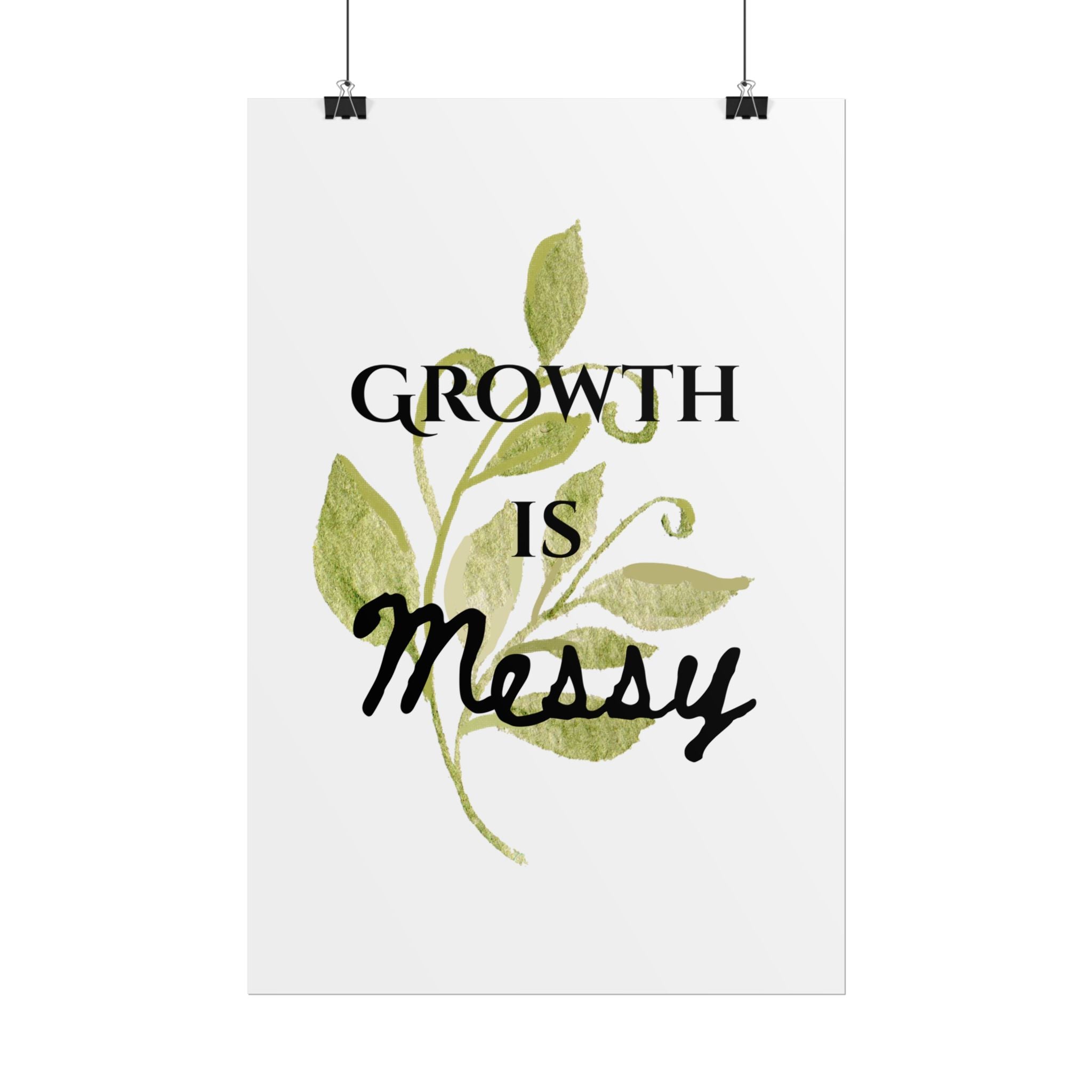 "Growth Is Messy" Botanical Wall Art Print