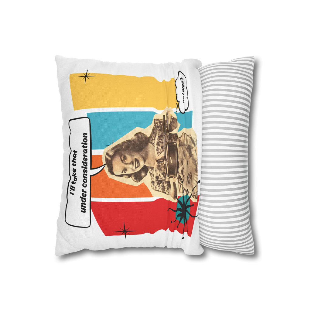 Retro Pop Art Pillow – “I’ll Take That Under Consideration” Throw Pillow