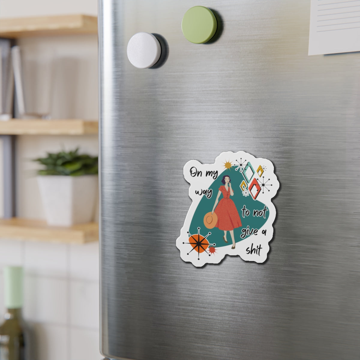 “On My Way to Not Give a Shit” Die-Cut Fridge Magnet