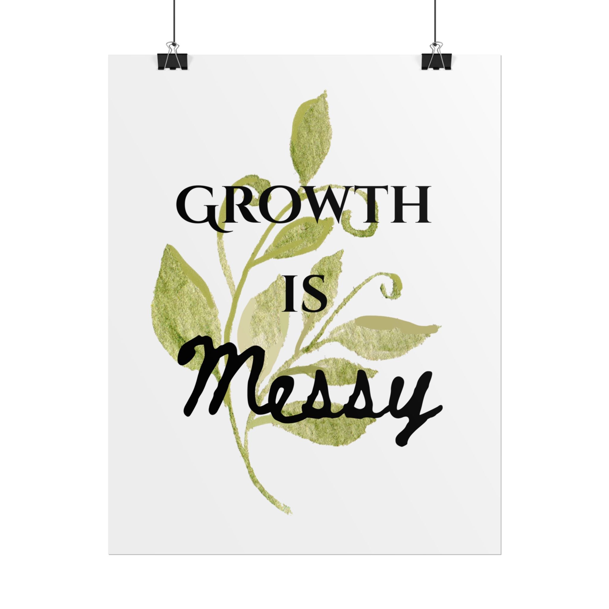 "Growth Is Messy" Botanical Wall Art Print