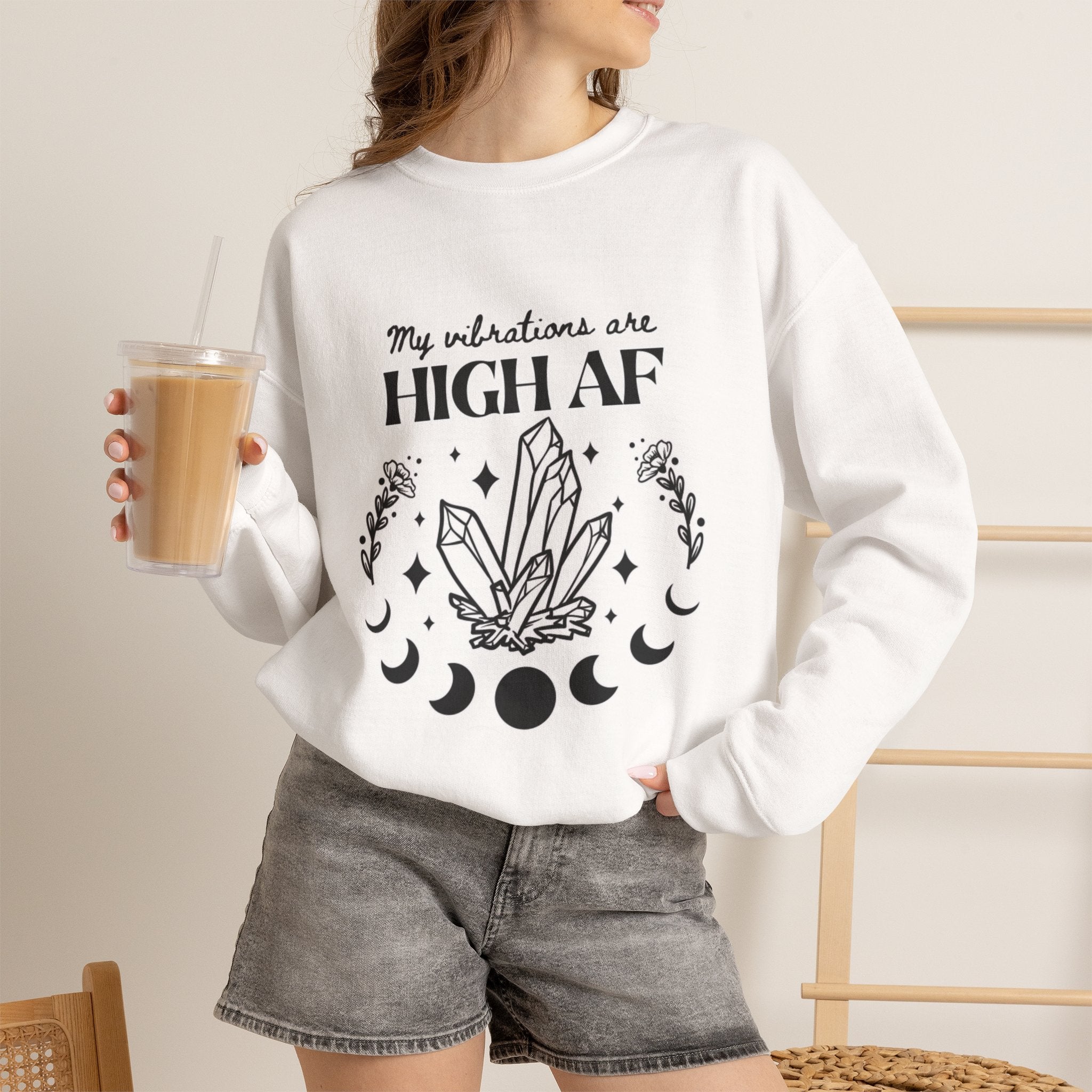 Crewneck Sweatshirt — "My Vibrations Are HIGH AF" Crystal Moon Graphic