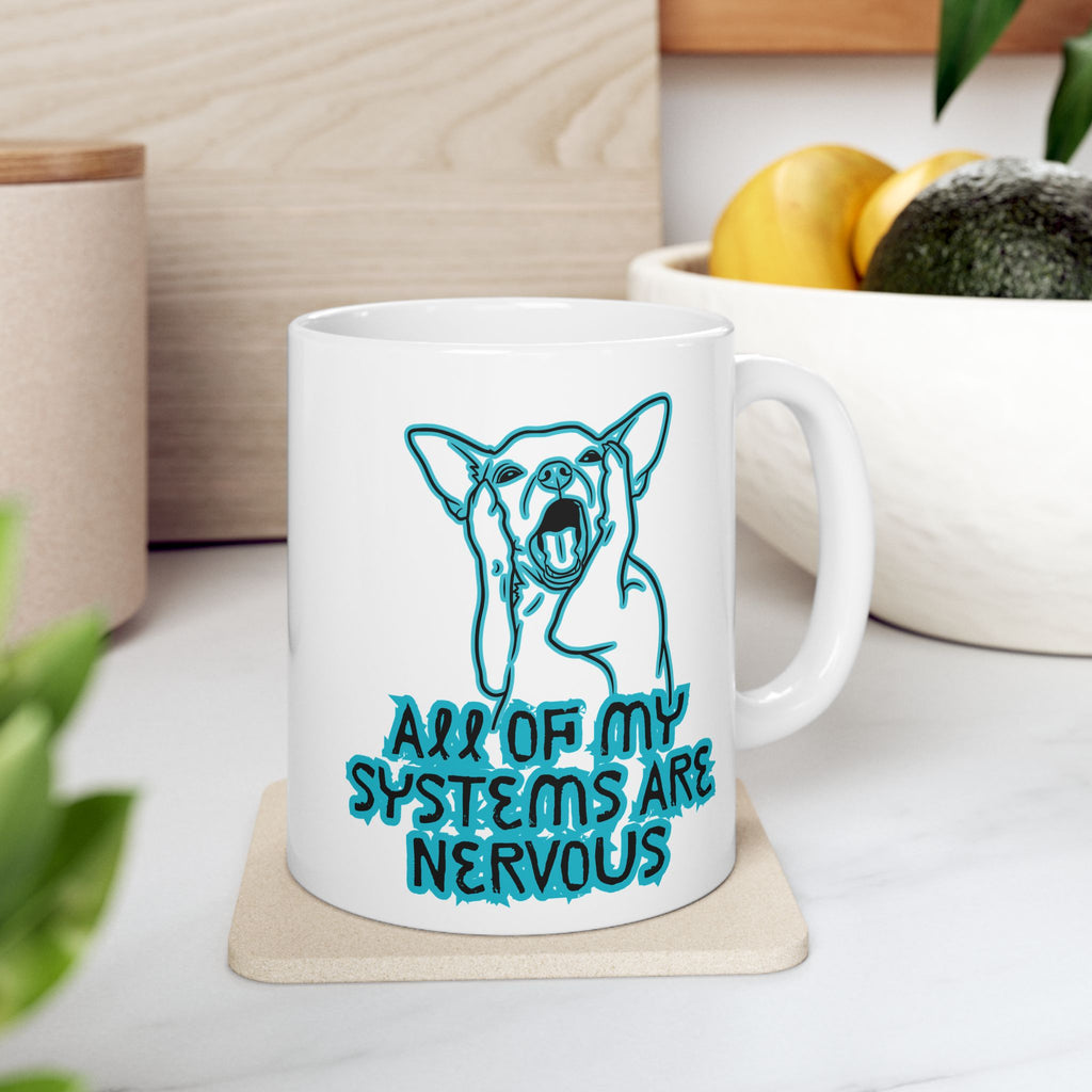 Blue Neurodiversity Awareness Ceramic Mug – 'All of My Systems Are Nervous'  (11oz, 15oz)