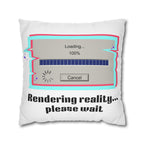 Square Pillowcase — "Rendering Reality... Please Wait" Retro Loading Bar Decorative Pillowcase