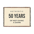 Personalized Woven Blanket — "Authentic 50 Years of Not Giving a Damn" Throw Blanket