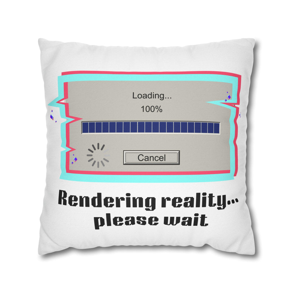 Square Pillowcase — "Rendering Reality... Please Wait" Retro Loading Bar Decorative Pillowcase