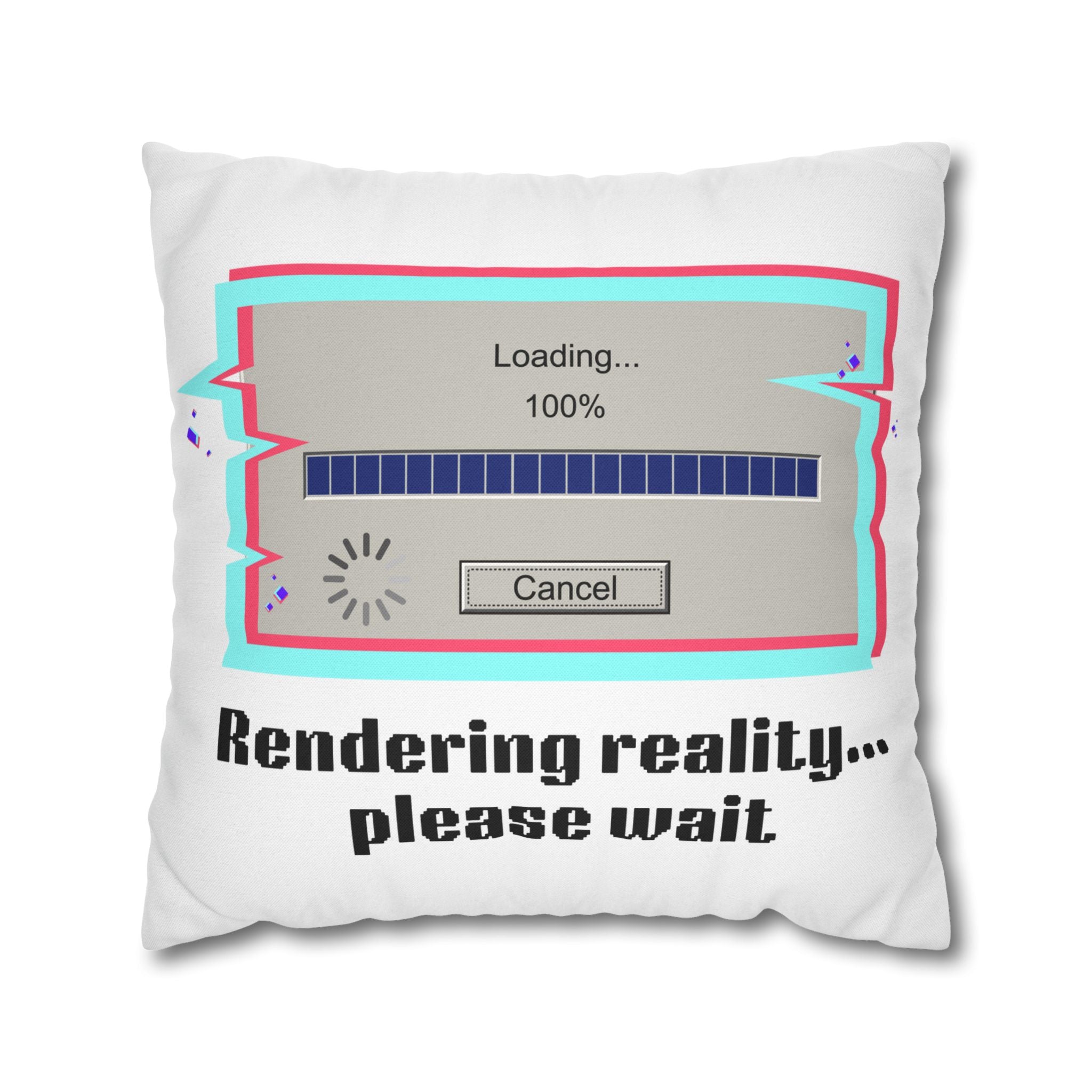 Square Pillowcase — "Rendering Reality... Please Wait" Retro Loading Bar Decorative Pillowcase