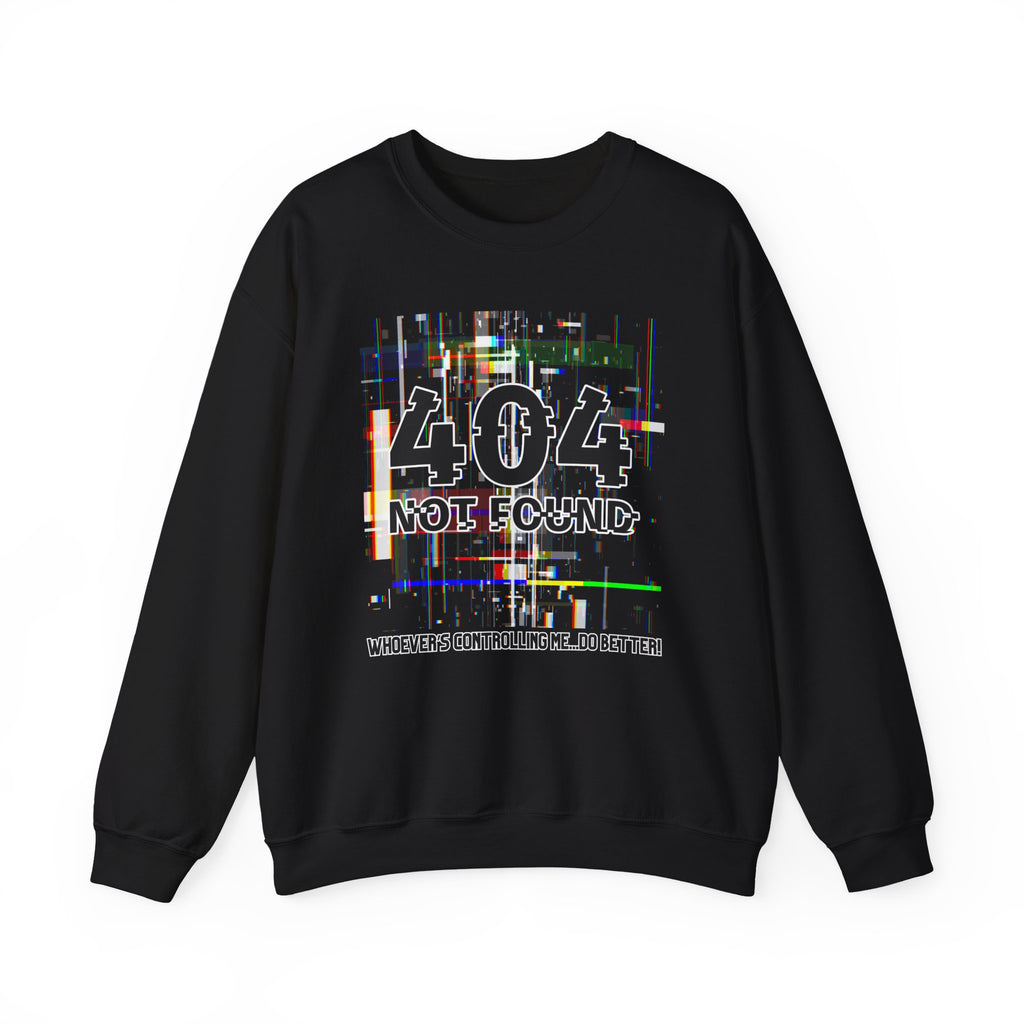 404 Not Found Crewneck Sweatshirt — Glitch Tech Graphic Pullover