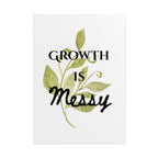 "Growth Is Messy" Botanical Wall Art Print
