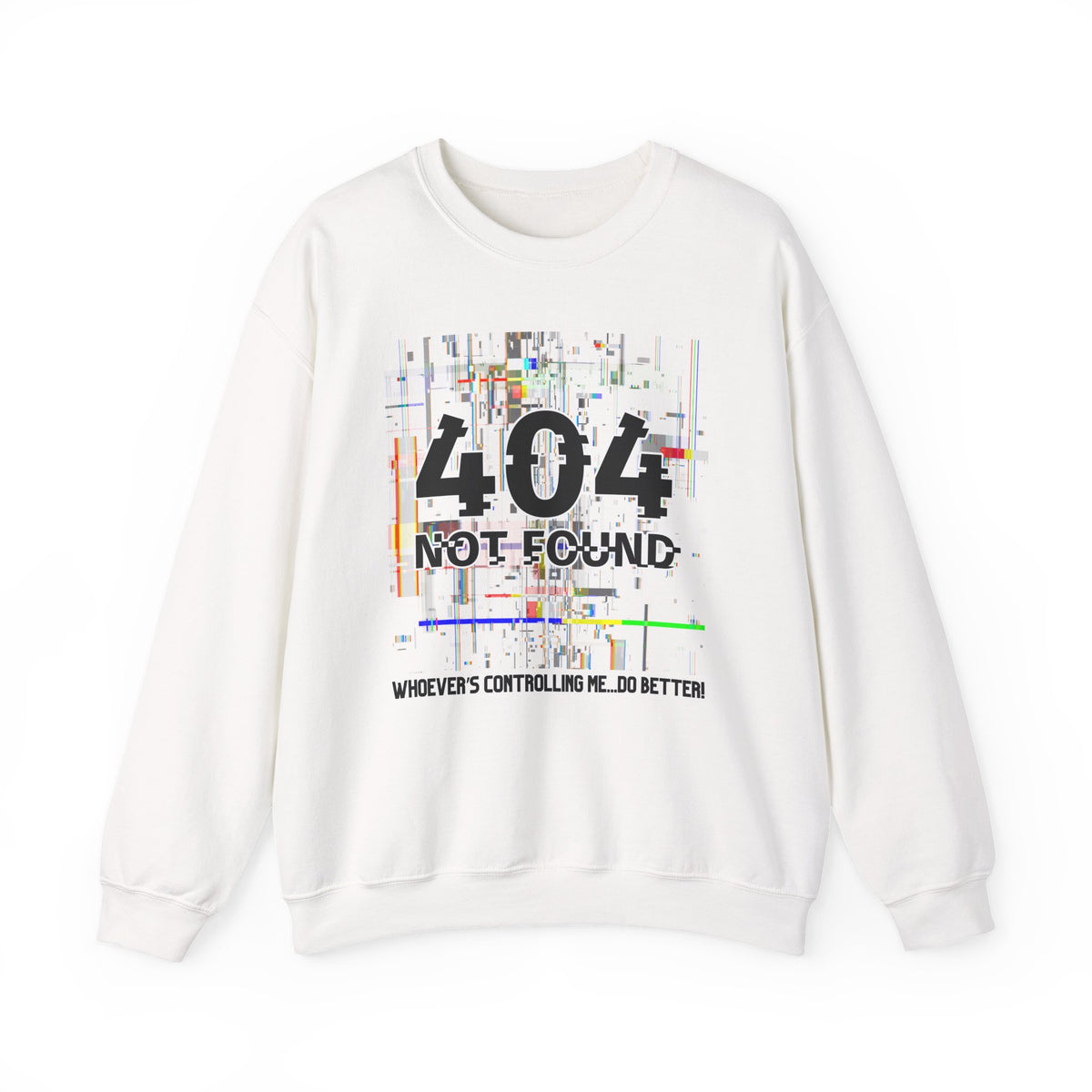 404 Not Found Crewneck Sweatshirt — Glitch Tech Graphic Pullover