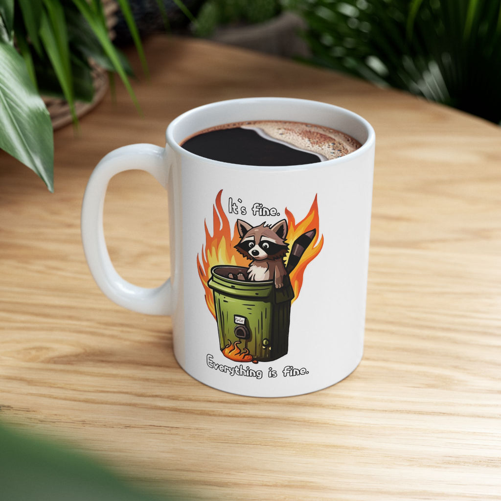 "It's Fine-Everything is Fine" Ceramic Mug — Bold Retro Fire Graphic Coffee Cup (11oz & 15oz)