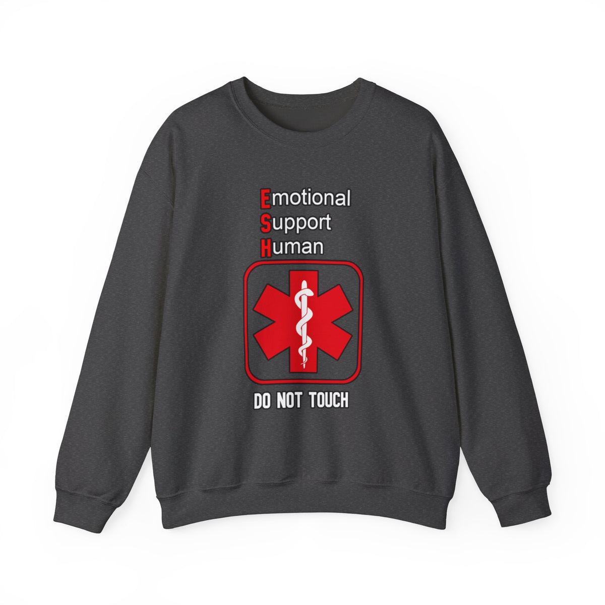 Emotional Support Human Sweatshirt – Medical Symbol “Do Not Touch” Crewneck