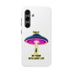 UFO Phone Case - "Intelligent Life" Protective Tough Case