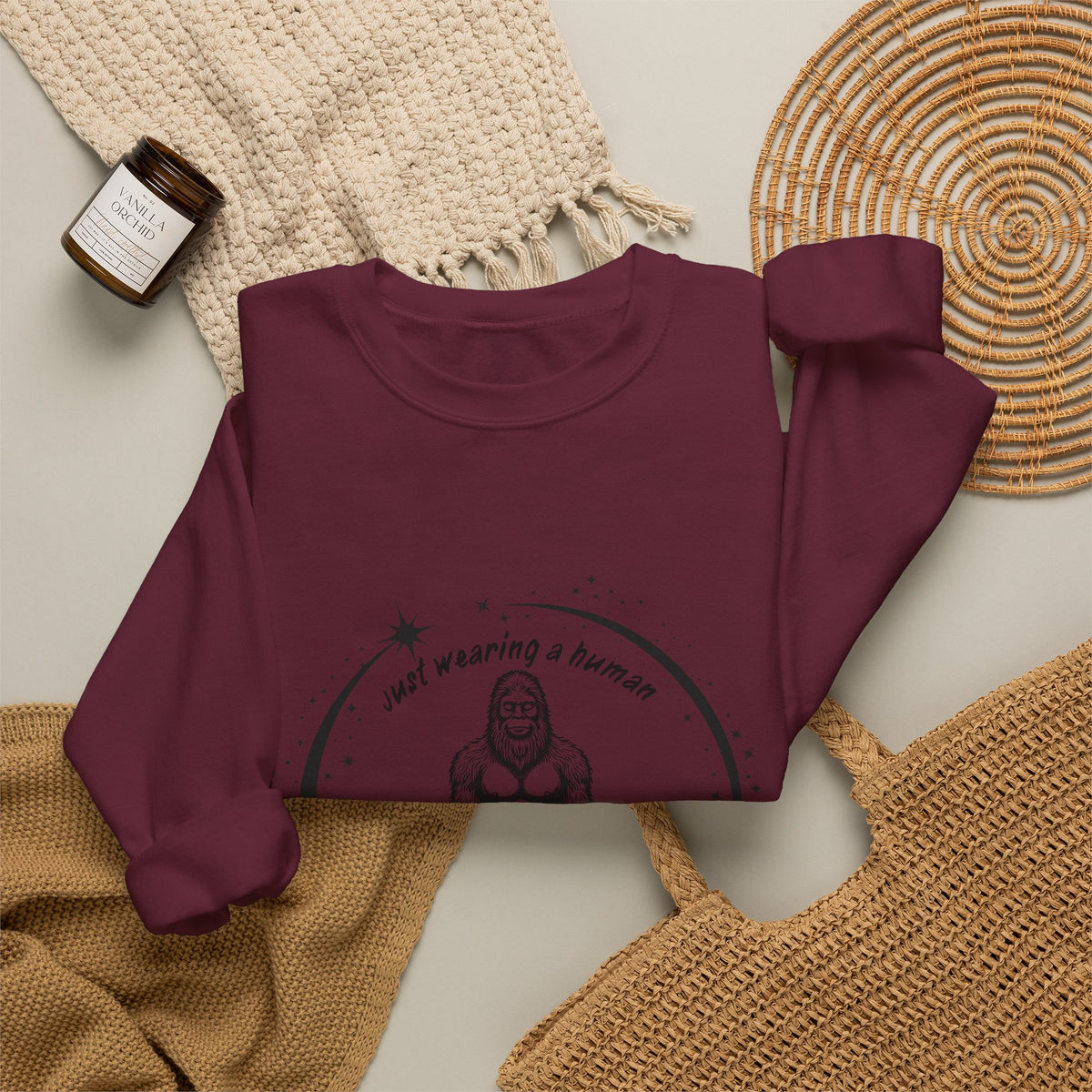 Sweatshirt — “I’m Just Wearing A Human, I’m Really Sasquatch” Funny Sasquatch Crewneck