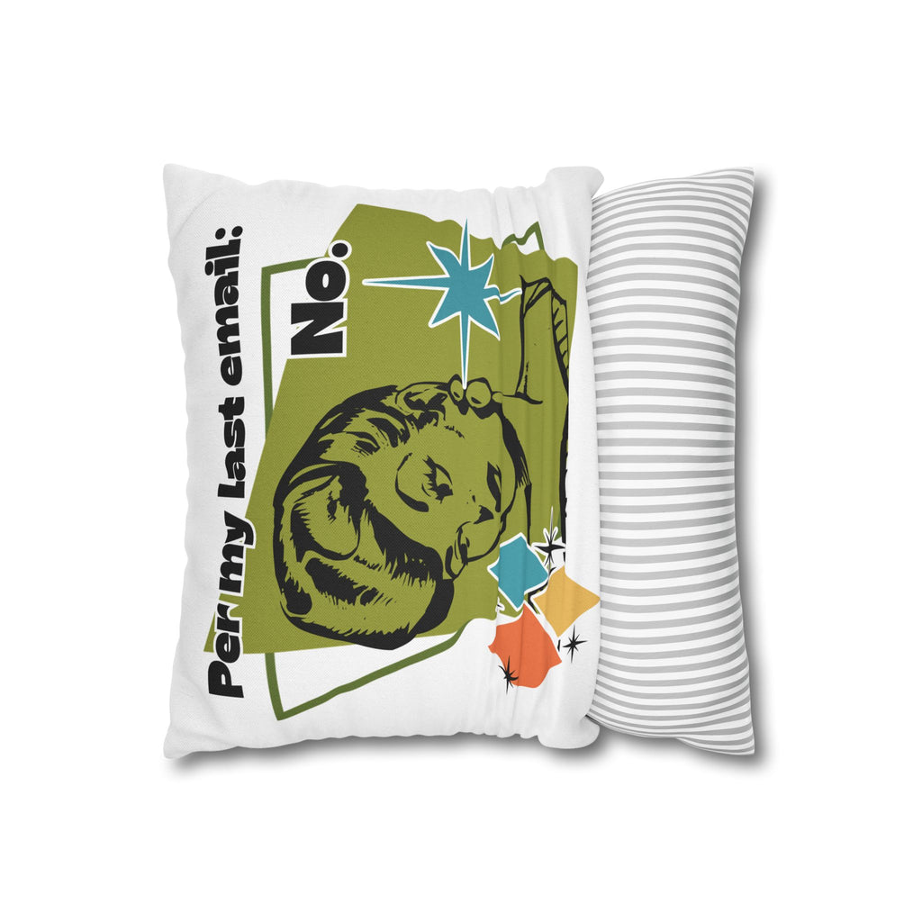 Retro 'Per My Last Email: No.' Throw Pillowcase