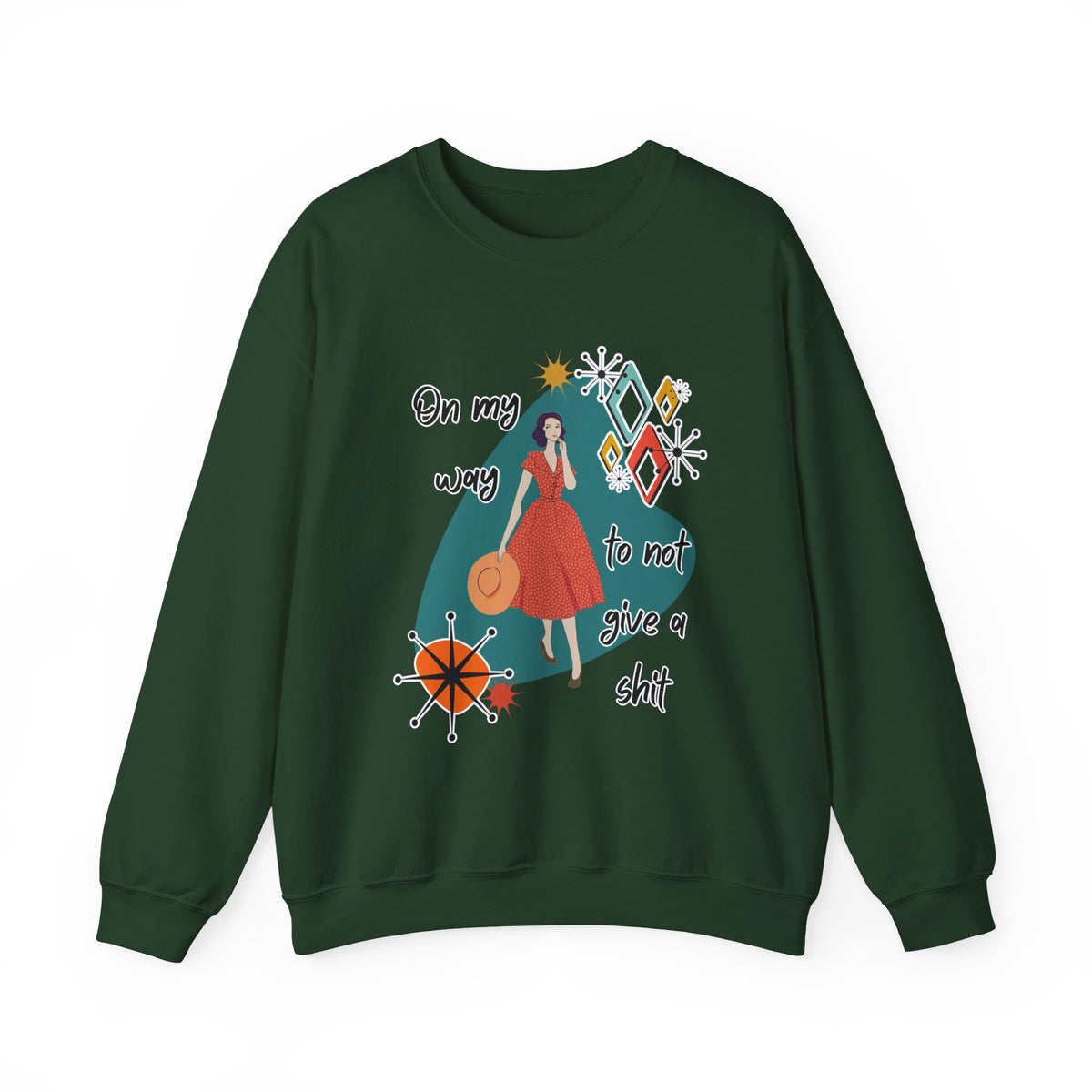 Crewneck Sweatshirt — "On My Way to Not Give a Shit" Retro Graphic