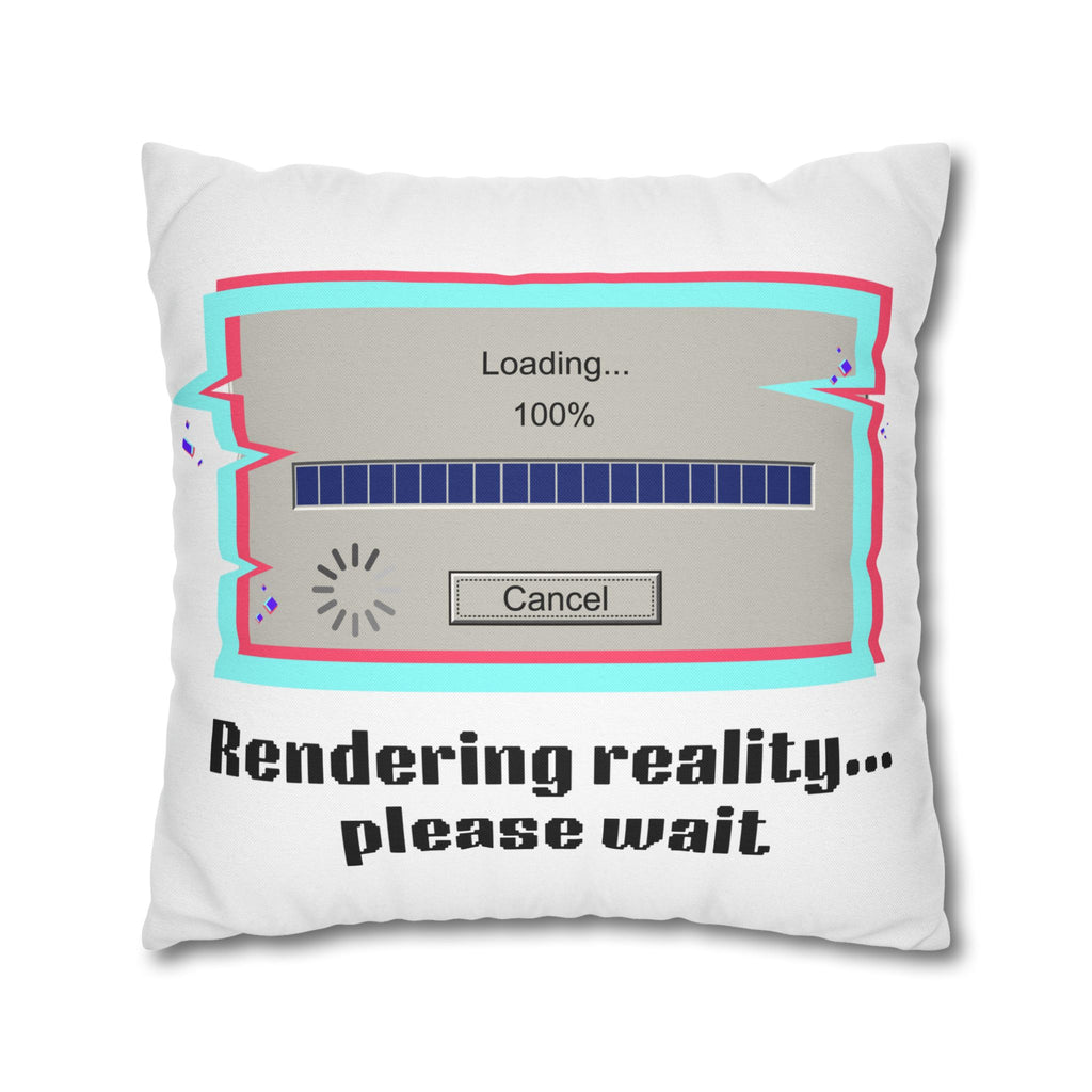 Square Pillowcase — "Rendering Reality... Please Wait" Retro Loading Bar Decorative Pillowcase