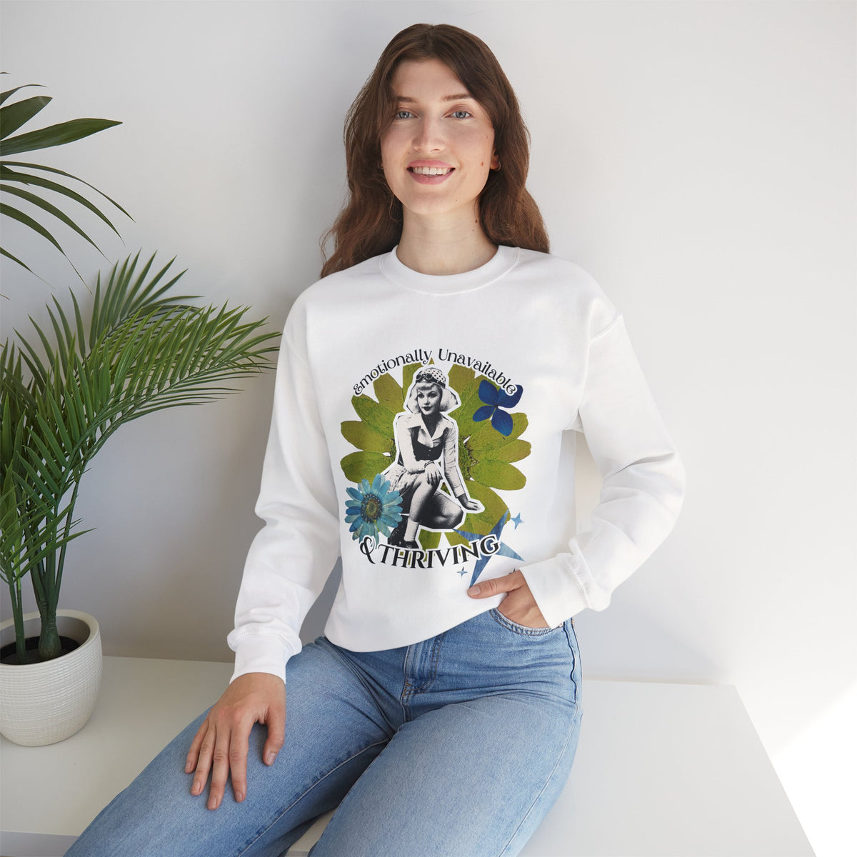 Crewneck Sweatshirt — Emotionally Unavailable & Thriving Retro Floral Graphic
