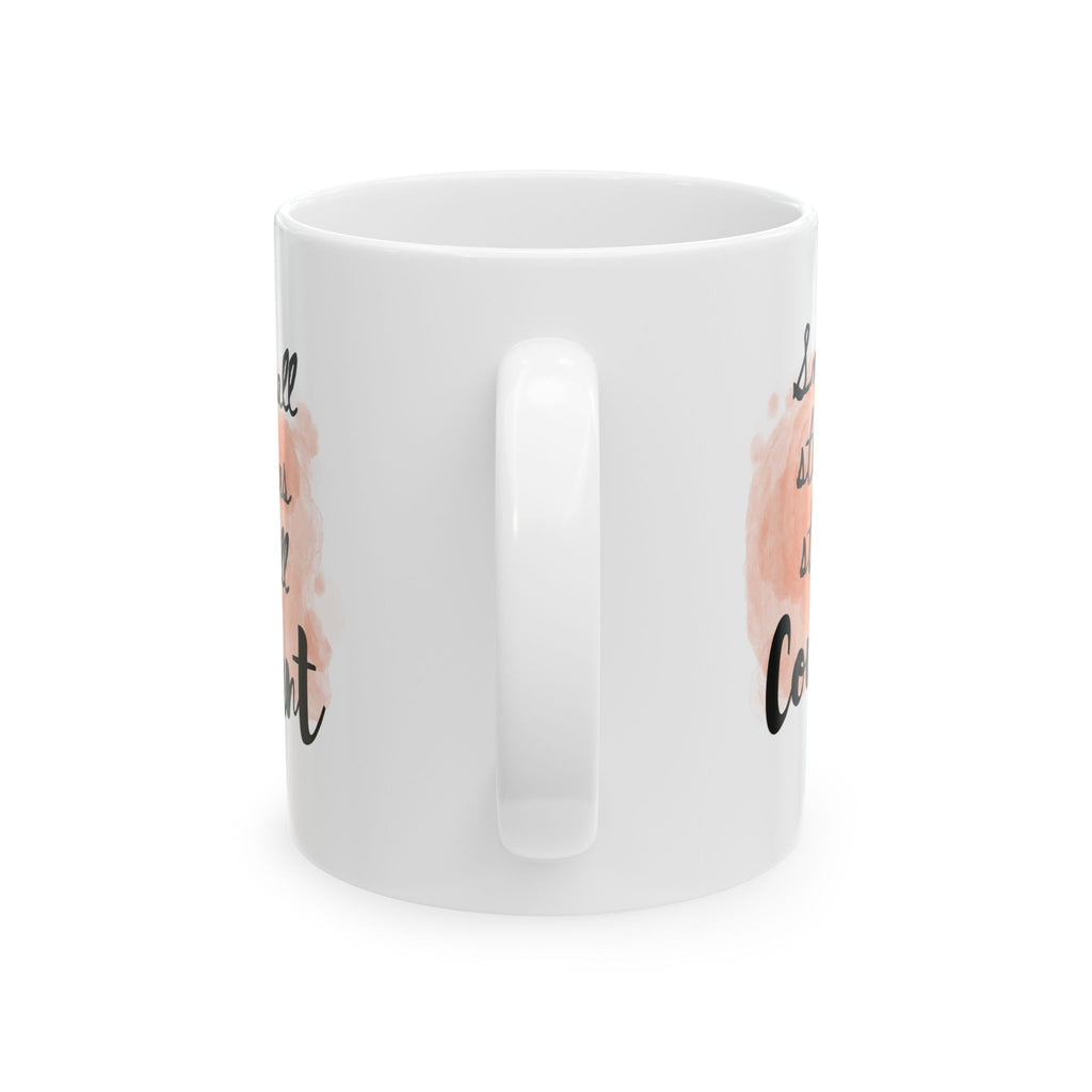Small Steps Ceramic Mug, (11oz, 15oz)