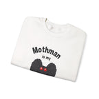 Mothman Is My Boyfriend Sweatshirt