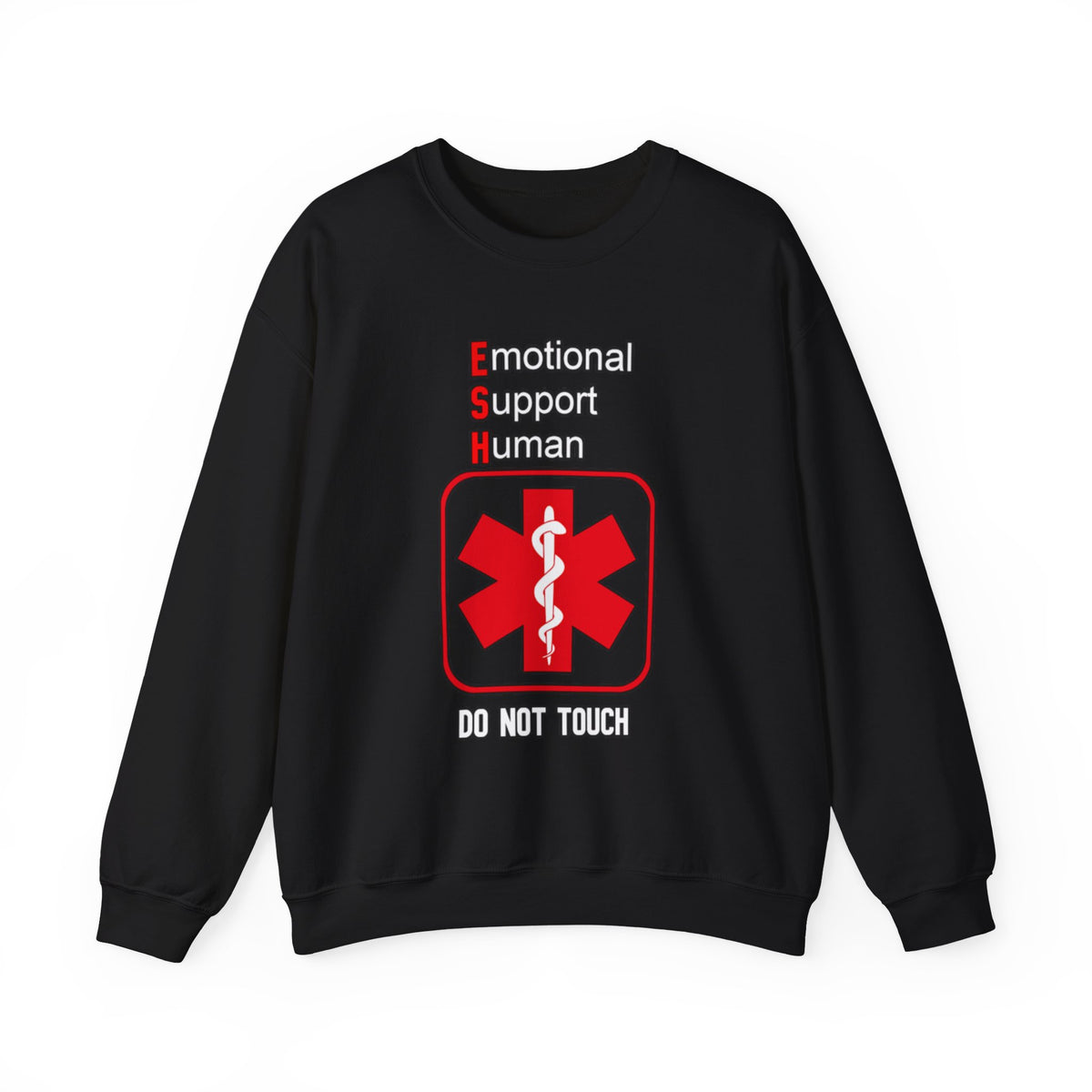 Emotional Support Human Sweatshirt – Medical Symbol “Do Not Touch” Crewneck