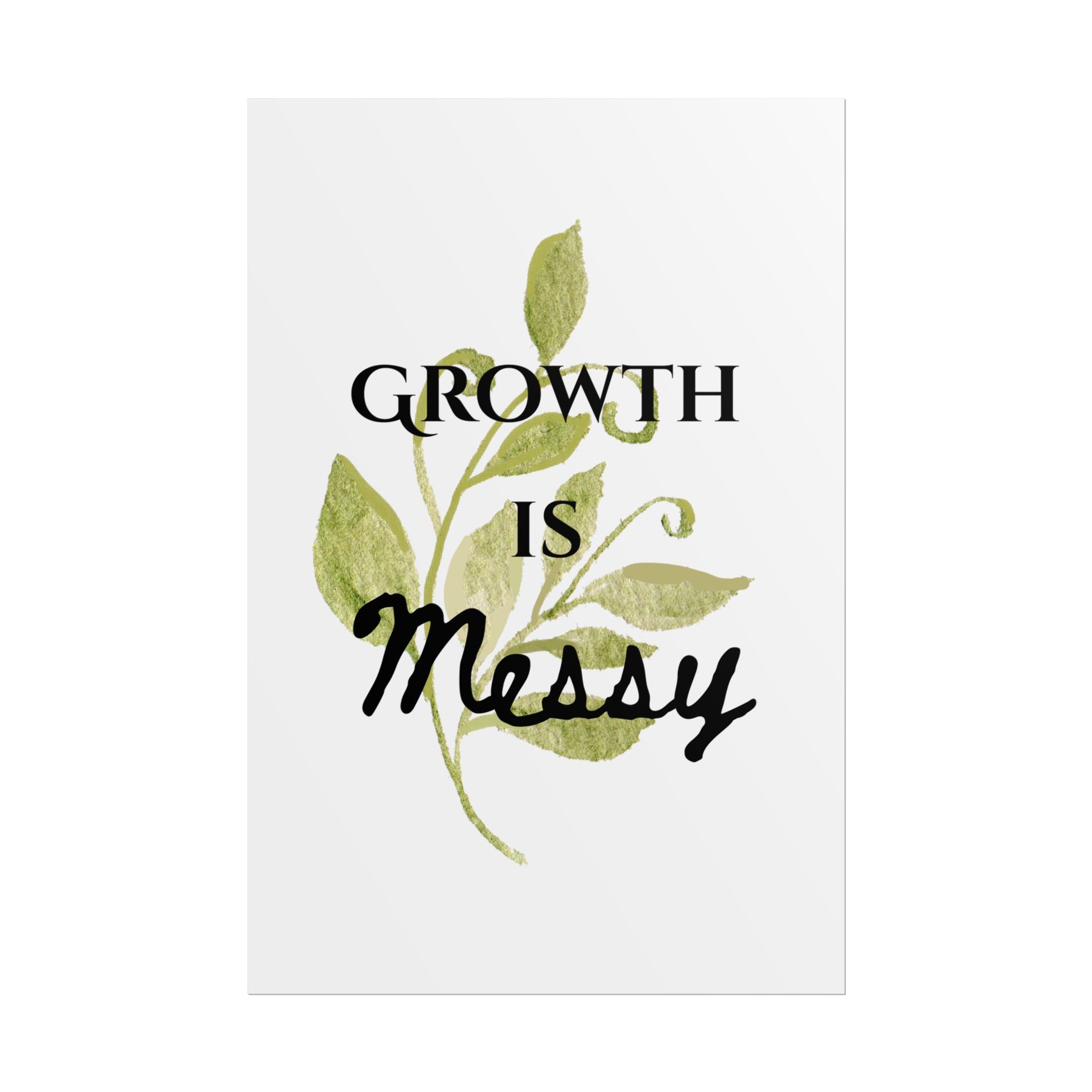 "Growth Is Messy" Botanical Wall Art Print