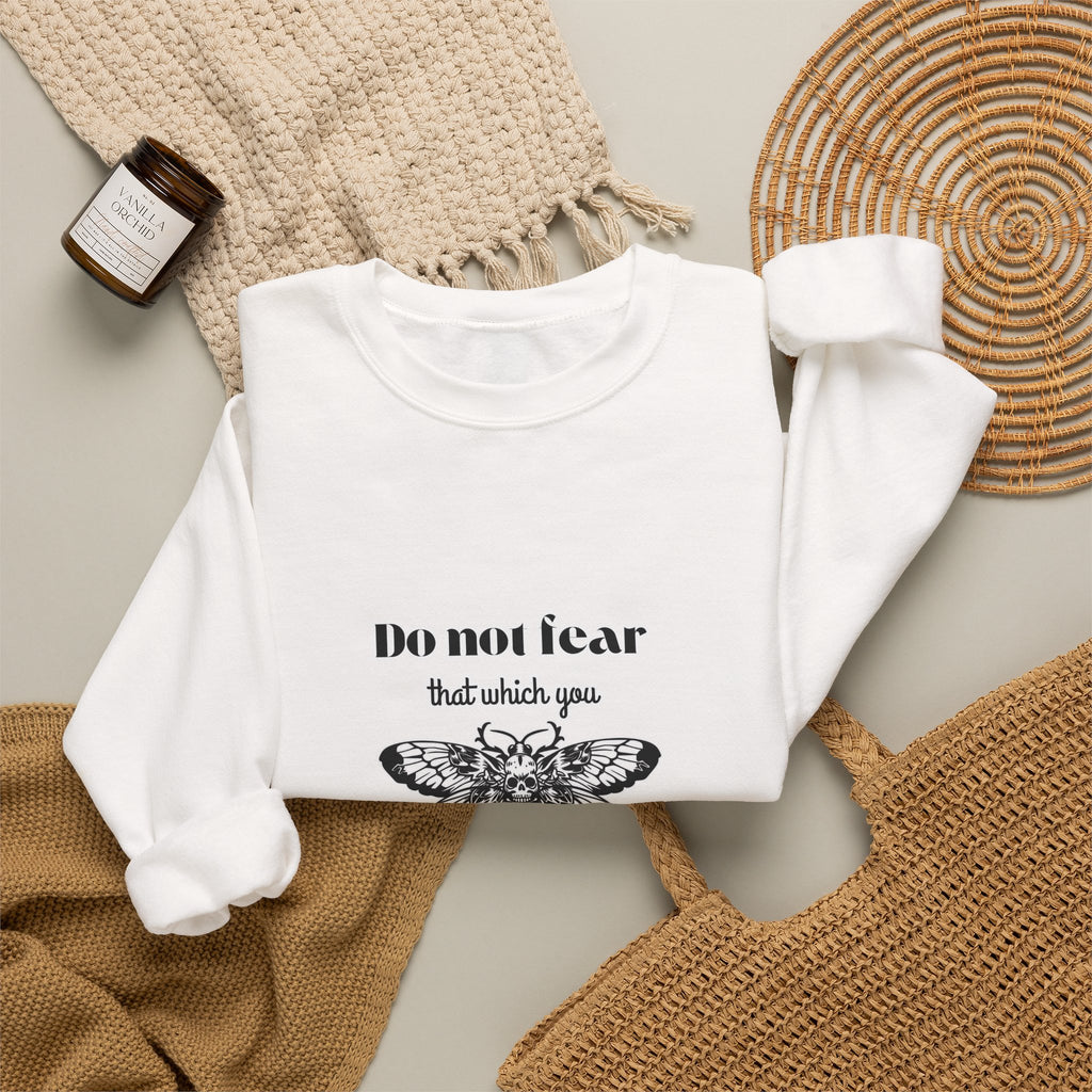 Crewneck Sweatshirt — "Do Not Fear That Which You Don't Understand" Moth Graphic
