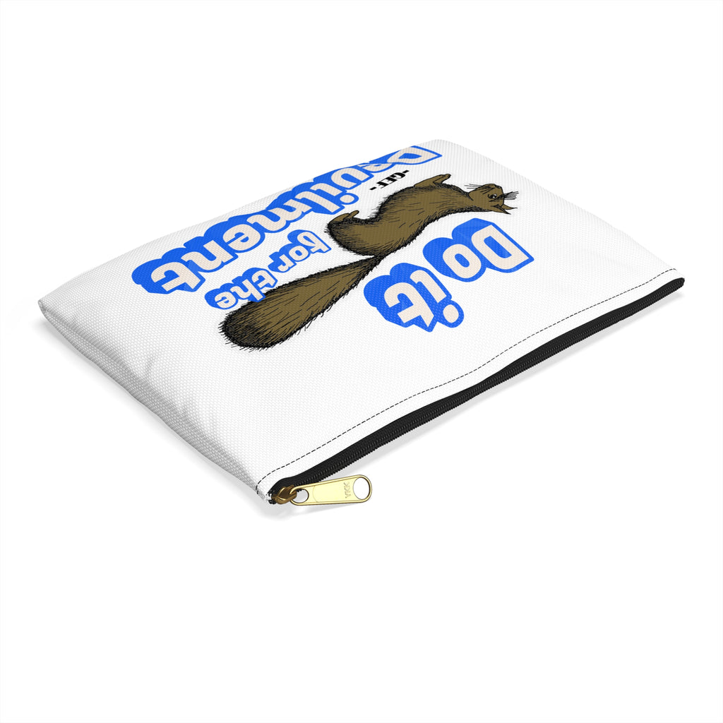 Do It — For the Devilment Accessory Pouch