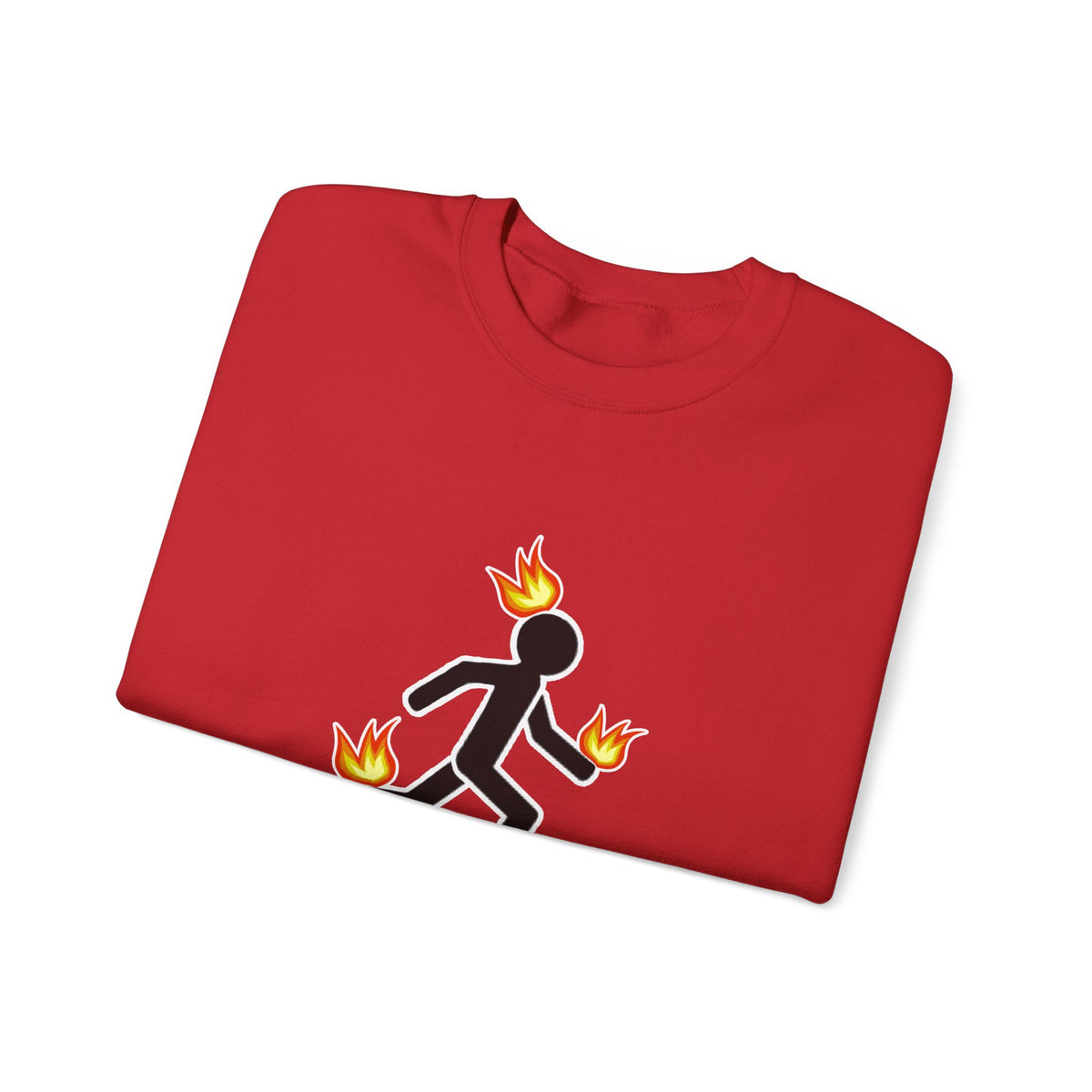 Crewneck Sweatshirt — I Tried It At Home (Funny Stick Figure on Fire Graphic)