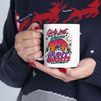 Girls Just Wanna Hunt Ghosts Ceramic Mug, (11oz, 15oz)