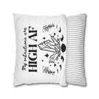 Spun Polyester Pillow – "My Vibrations Are HIGH AF" Crystal Boho Accent