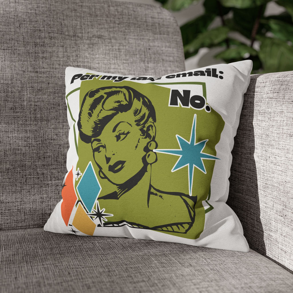 Retro 'Per My Last Email: No.' Throw Pillowcase