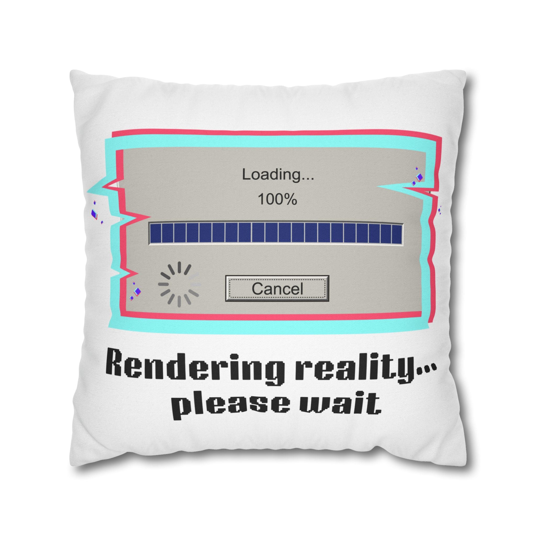 Square Pillowcase — "Rendering Reality... Please Wait" Retro Loading Bar Decorative Pillowcase