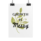 "Growth Is Messy" Botanical Wall Art Print