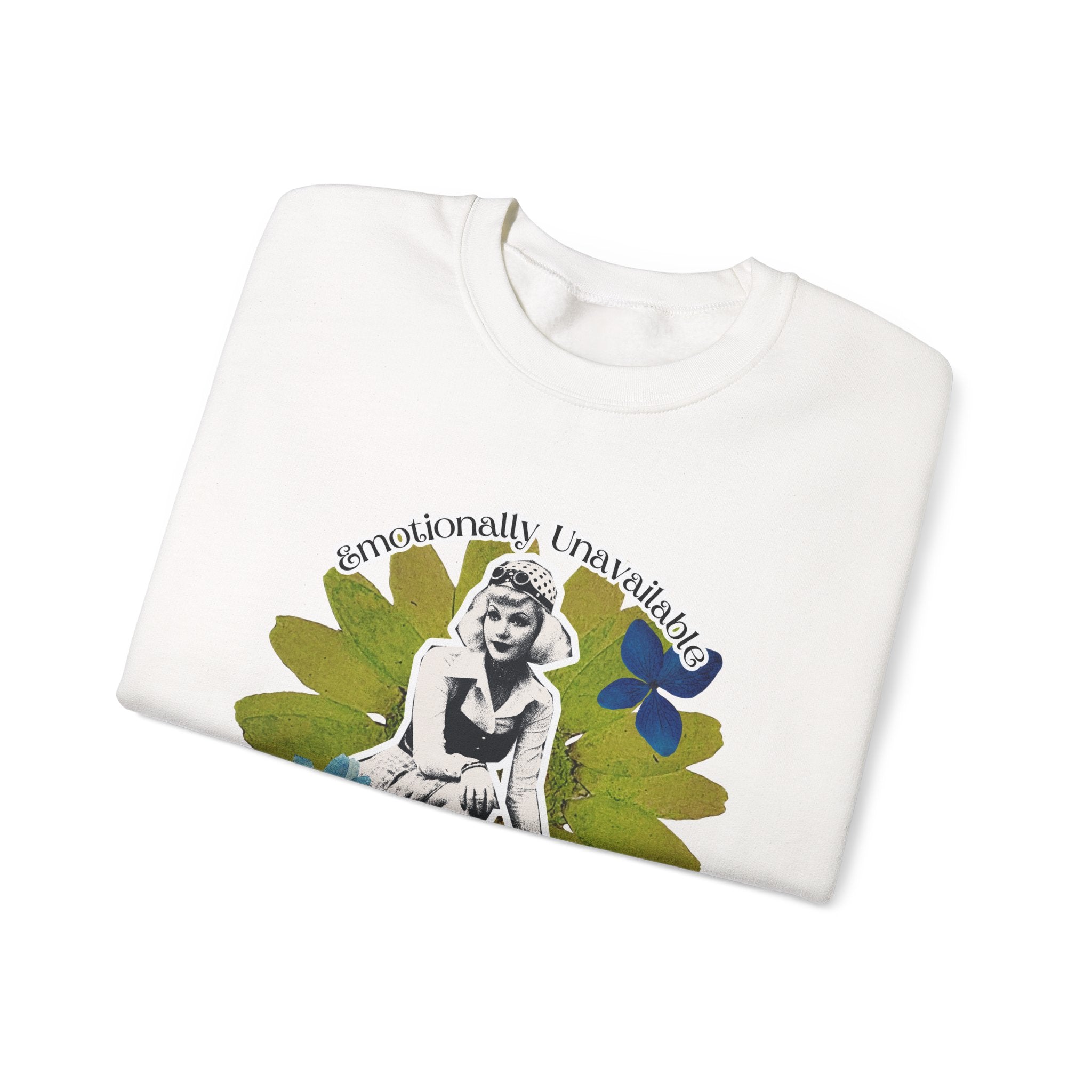 Crewneck Sweatshirt — Emotionally Unavailable & Thriving Retro Floral Graphic