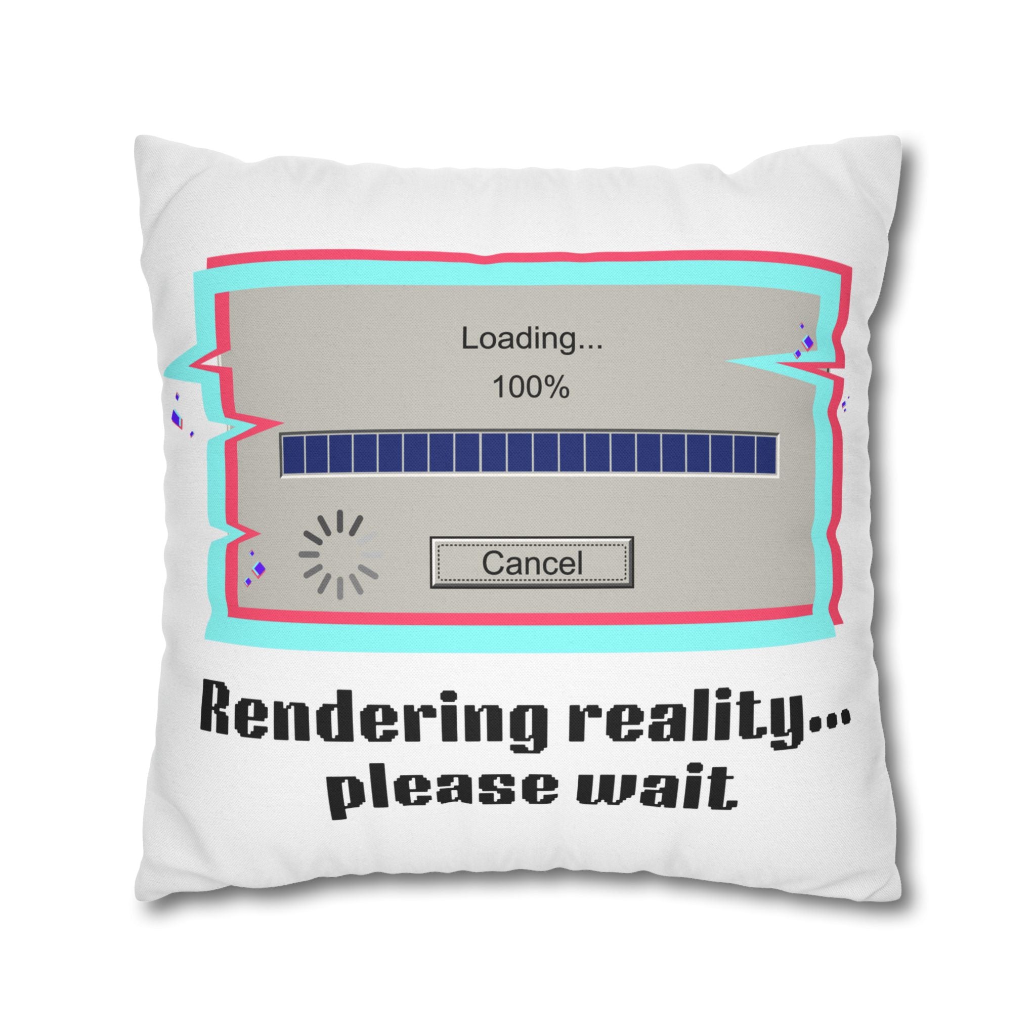 Square Pillowcase — "Rendering Reality... Please Wait" Retro Loading Bar Decorative Pillowcase