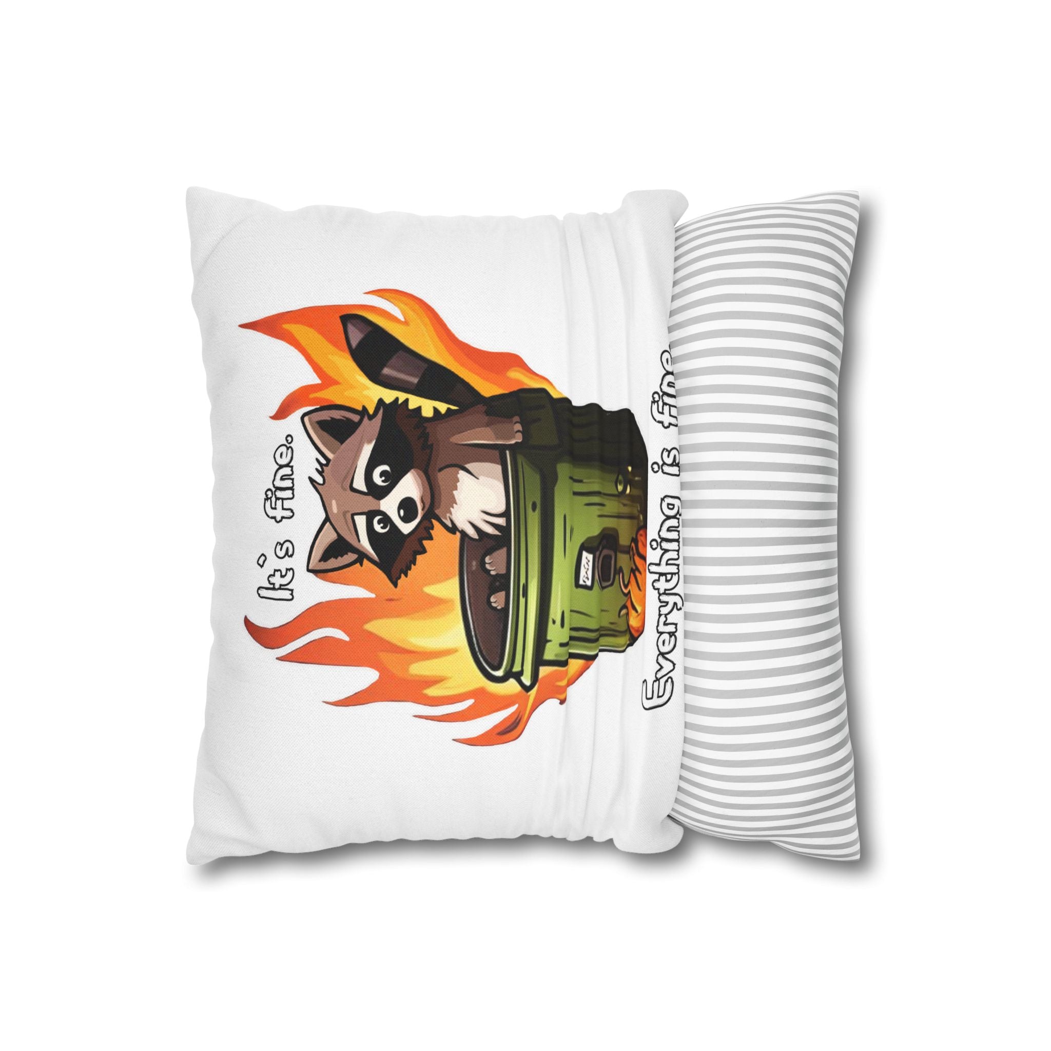 Funny 'It's Fine' Trash Panda Throw Pillowcase — Cute Raccoon In Flames Decorative Cushion Cover