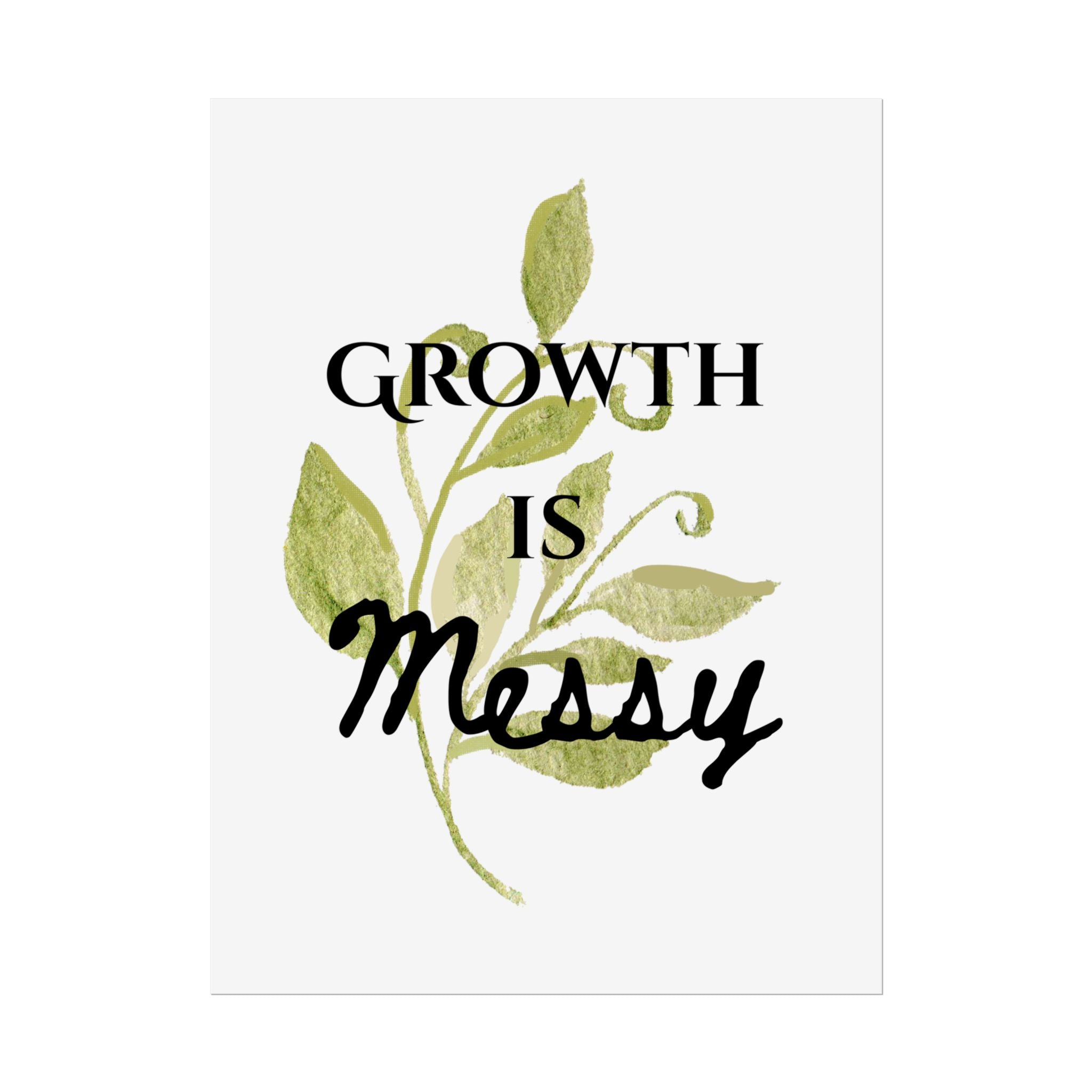 "Growth Is Messy" Botanical Wall Art Print