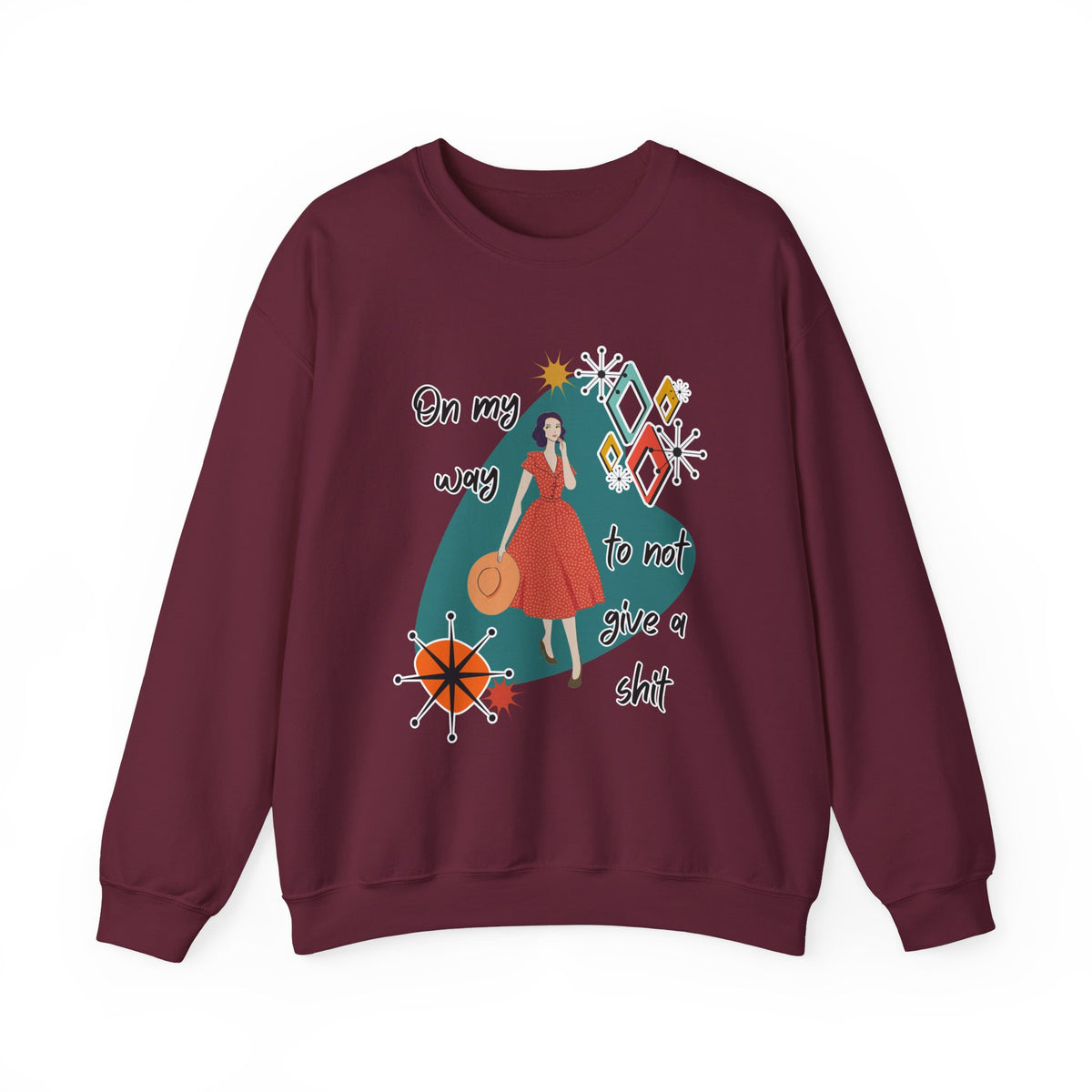 Crewneck Sweatshirt — "On My Way to Not Give a Shit" Retro Graphic