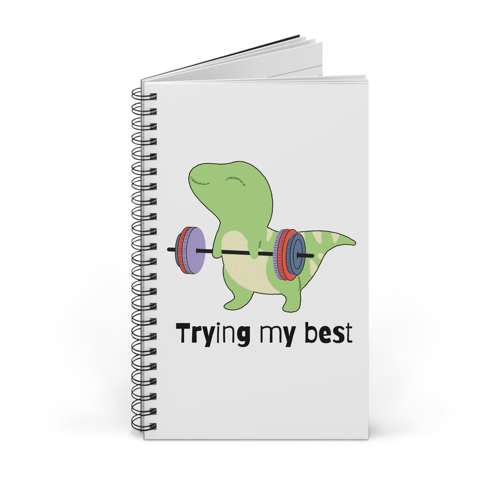 Trying My Best Spiral Journal — Cute Dino Motivational Notebook for School & Fitness