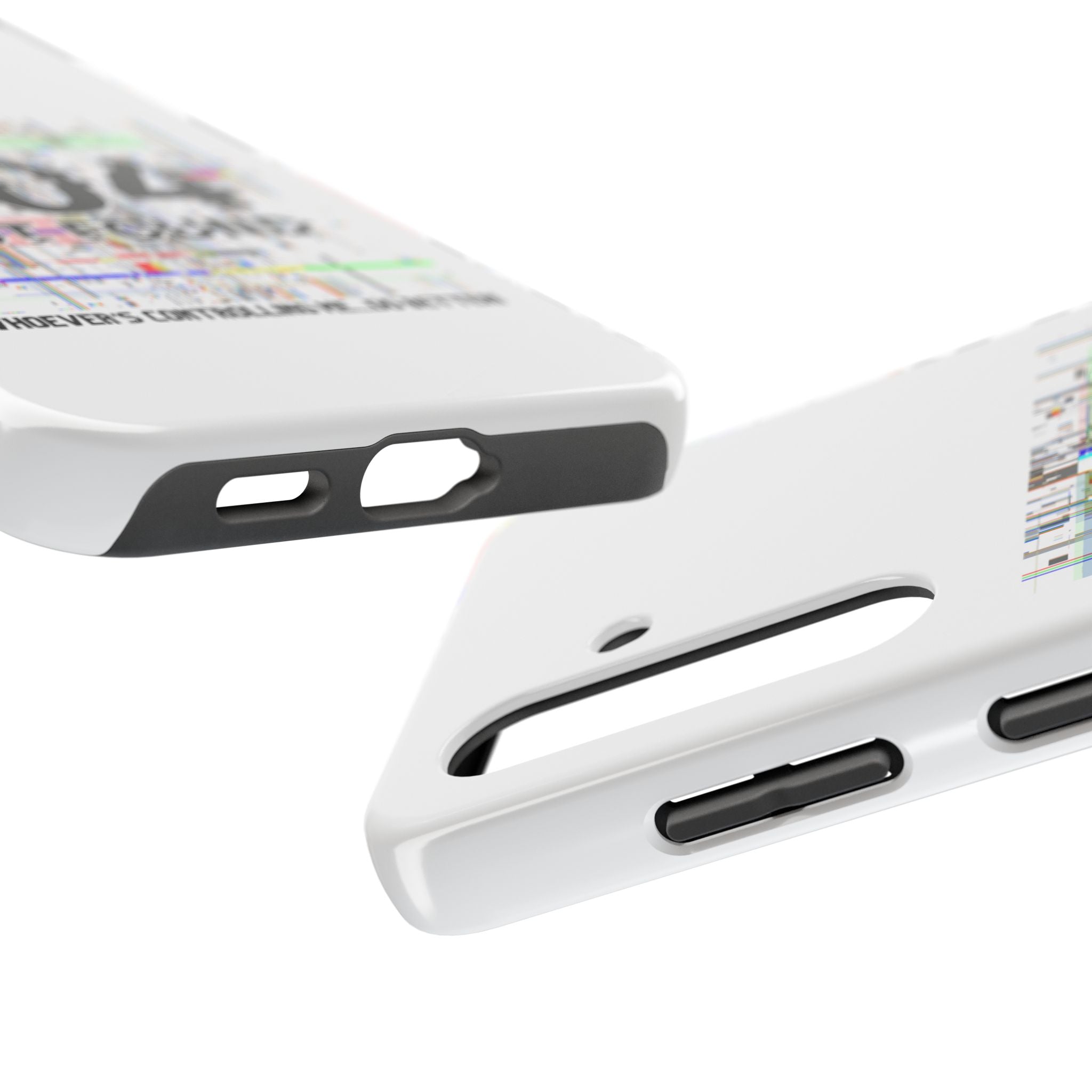 'Whoever's Controlling me...Do Better' 404 Not Found Tech Phone Case — Glitch Art Protective Cover
