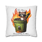 Funny 'It's Fine' Trash Panda Throw Pillowcase — Cute Raccoon In Flames Decorative Cushion Cover