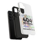 'Whoever's Controlling me...Do Better' 404 Not Found Tech Phone Case — Glitch Art Protective Cover