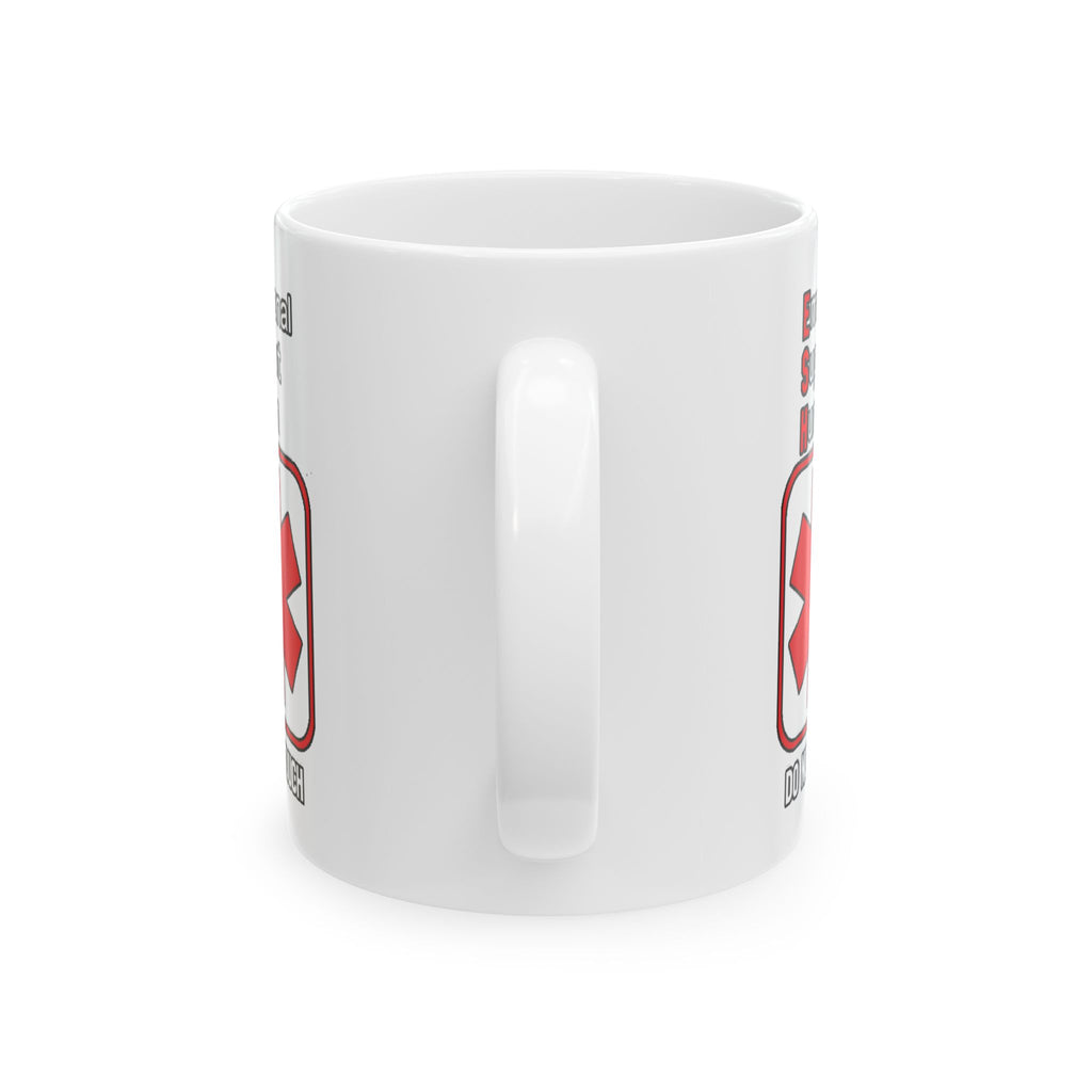 First Aid Coffee Mug — "Emotional Support Human-Do Not Touch" Emergency Medical Logo Ceramic Mug (11oz & 15oz)