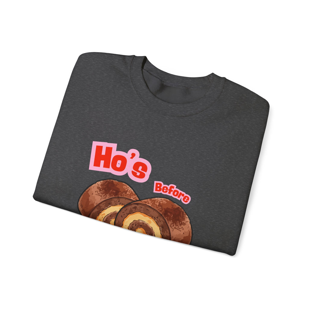 Crewneck Sweatshirt — "Ho's Before Bros" Food Pun Graphic