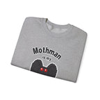 Mothman Is My Boyfriend Sweatshirt